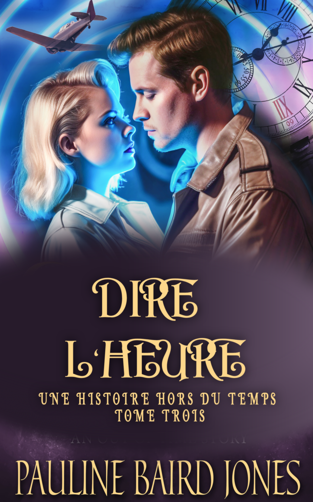 Dire L'Heure by Pauline Baird Jones